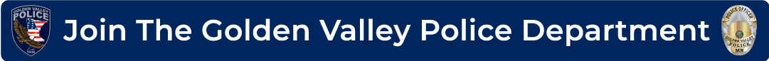 Join The Golden Valley Police Department with their badge and patch on the ends of the button.